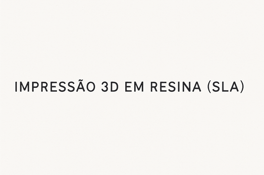 Impressão 3D em Resina (SLA) – Alta Precisão para Indústria | Formetric3D