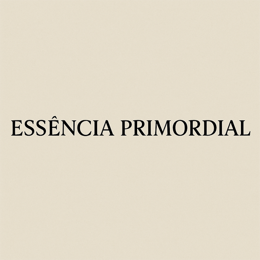 Coleção I — Essência Primordial